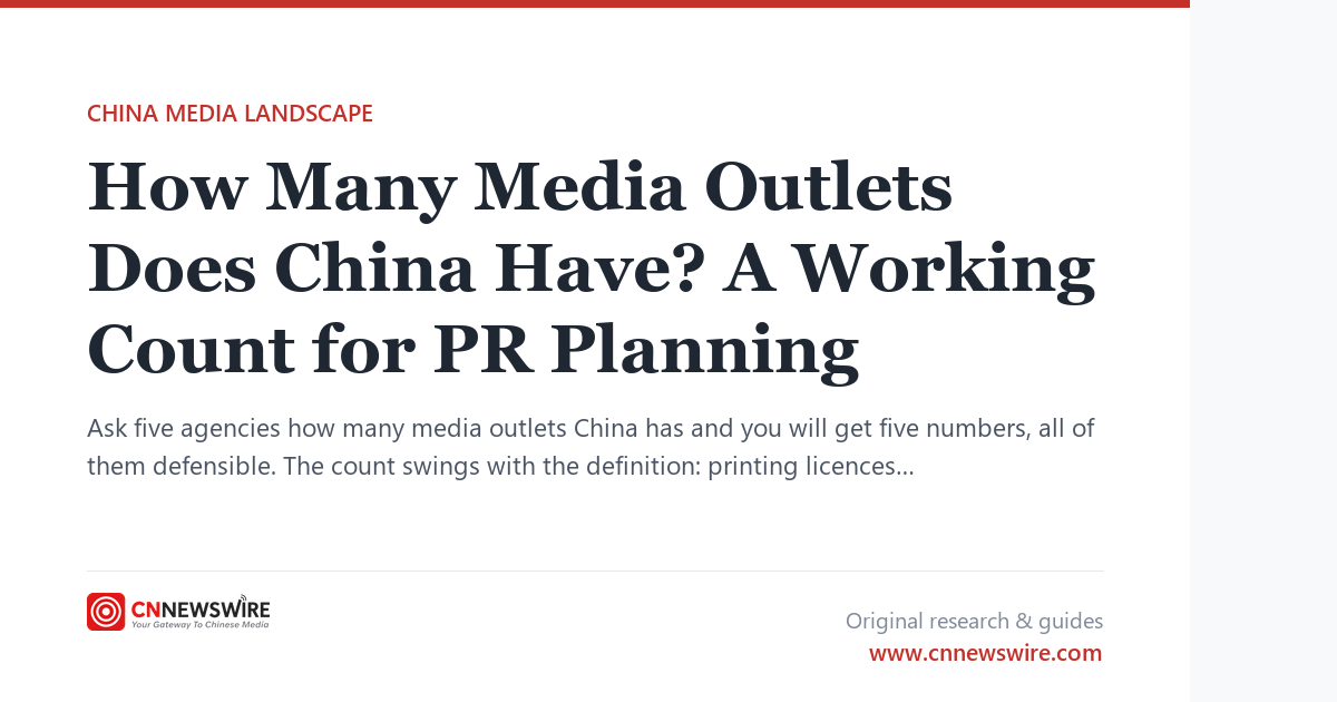 How Many Media Outlets Does China Have?